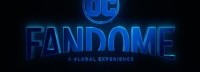 DC FanDome本周日开幕 女侠黑亚当自杀小队全亮相