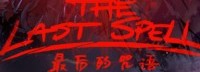 肉鸽新作《最后的咒语》年内发售 Steam试玩版开放